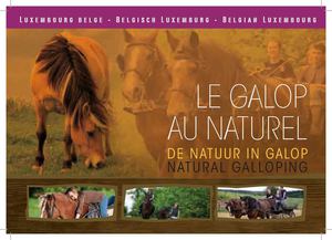 Le Galop au naturel / De natuur in galop / natural galloping