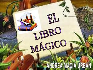 CUENTO: "EL LIBRO MÁGICO"
