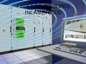 PRESENTACION REDES DE SENSORES INALAMBRICOS