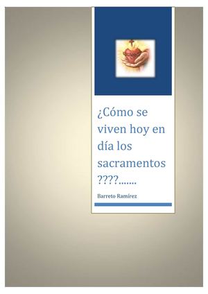 Cómo se viven hoy en día los sacramentos