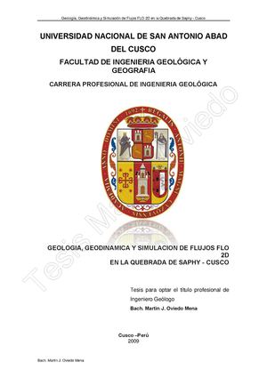OVIEDO, M., Geología, geodinámica y simulación de flujos Flo 2D en la quebrada de Saphy – Cusco