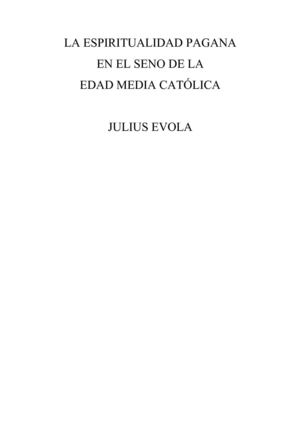 Paganismo en Edad Media – Evola