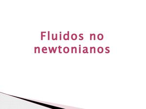 fluidos no newtonianos
