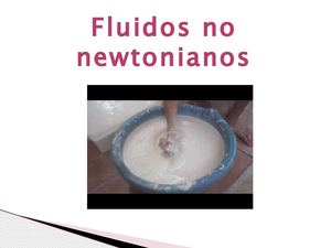fluidos no newtonianos