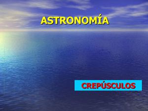 TIPOS DE CREPUSCULOS