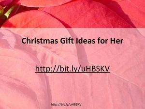 Christmas Gift Ideas for Her