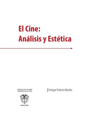 EL CINE: ANÁLISIS Y ESTÉTICA.