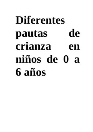 diferentes pautas de crianza educativa de 0 a 6 años.