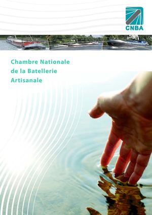 Brochure de la CNBA (Chambre Nationale de la Batellerie Artisanale)