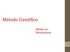 Metodo Cientifico Fluidos No-Newtonianos