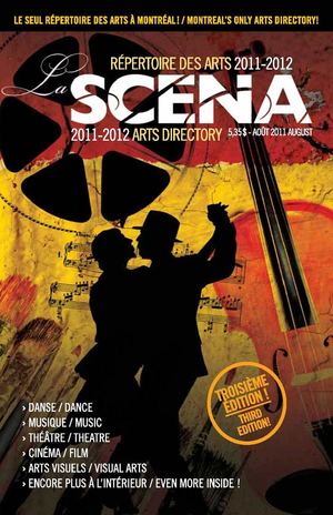 La SCENA répertoire des arts 2011 Arts Directory