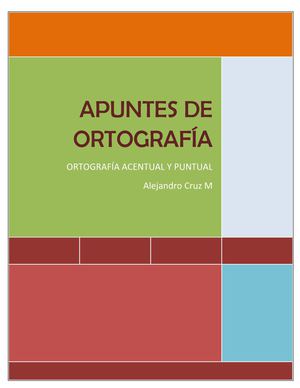 APUNTES DE ORTOGRAFÍA ACENTUAL Y PUNTUAL