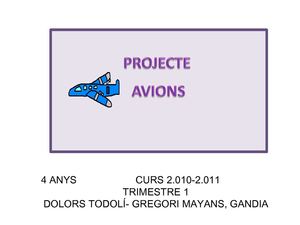 UN PROJECTE:ELS AVIONS