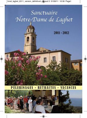 Le sanctuaire de Laghet : pèlerinages, retraites, vacances