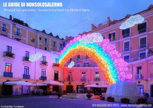 LUCI D'ARTISTA DI SALERNO 2011 2012 - ITINERARIO