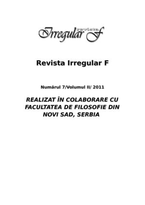 No. 7/ Vol. II/ 2011/ Număr realizat în colaborare cu Facultatea de Filosofie din Novi Sad/ Serbia