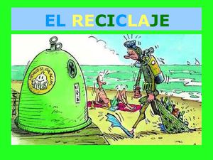 Presentación del Reciclaje