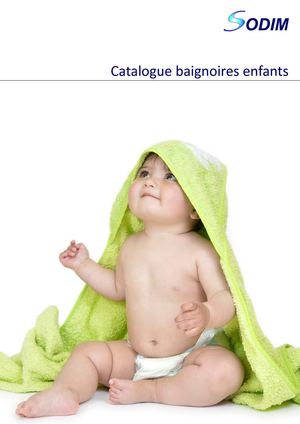 SODIM - Catalogue Baignoires Enfants