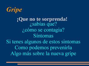 Presentacion sobre Gripe- Andrea Marquez