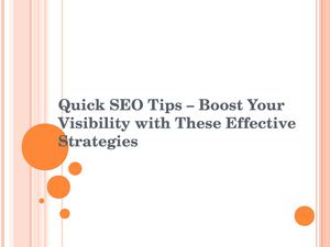 Calaméo - Quick SEO Tips – Boost Your Visibility with These Effective ...