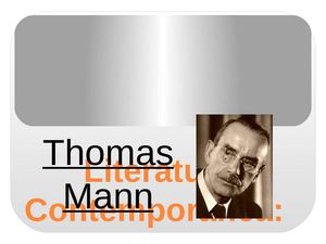 LITERATURA CONTEMPORÀNEA: THOMAS MANN