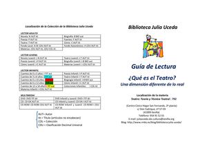 Guía de Lectura ¿Qué es el Teatro? una dimensión diferente de lo real