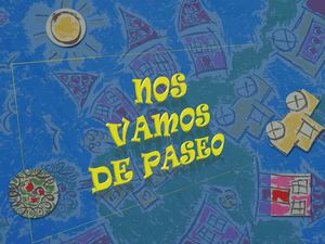 CANCIÓN: NOS VAMOS DE PASEO