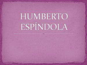 (Humberto Espíndola)