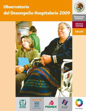 Observatorio del desempeño hospitalario 2009