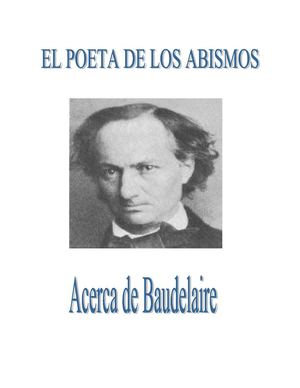 Baudelaire y los abismos