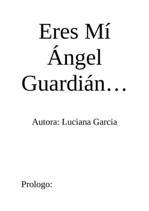 Eres mi angel