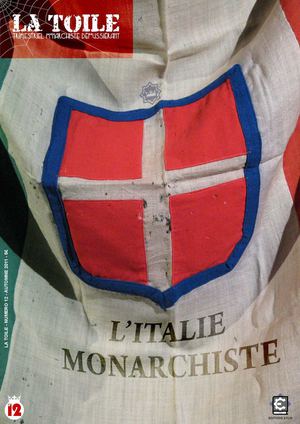 La Toile N°12 - L’Italie monarchiste