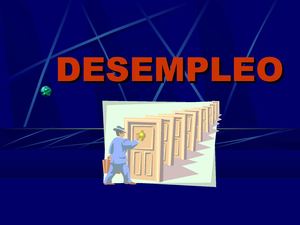 EL DESEMPLEO - PROBLEMATICA SOCIAL 
