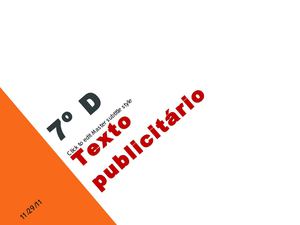7º D Texto Publicitário. Trabalho de Língua Portuguesa