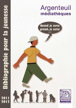 Quand je serai grand, je serai...