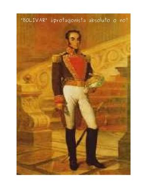 BOLIVAR ¿protagonista o no?