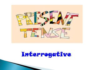 Present Simple Interrogative