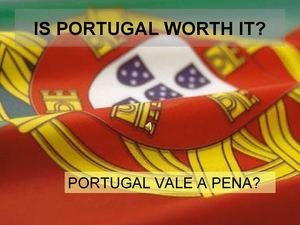 PORTUGAL vale a pena?