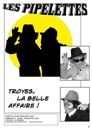 Roman photo : les Pipelettes ) Troyes