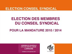 Conseil Syndical CFE-CGC Métallurgie Lorraine 2010-2014
