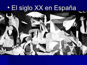 Edad Contemporánea. Siglo XX en España.