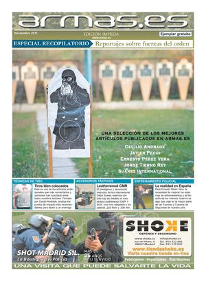 Periódico Armas.es. Nº 38 Especial Noviembre 2011. Recopilatorio de los mejores reportajes sobre fuerzas del orden