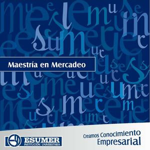 Maestría en Mercadeo