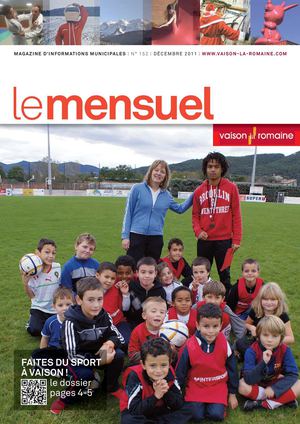 Le Mensuel # 152. Magazine d'informations municipales de la Ville de Vaison-la-Romaine