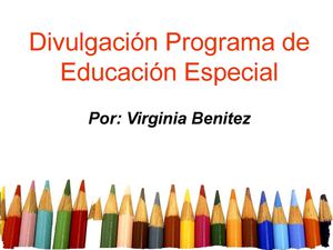Divulgacion Programa de Educacion Especial