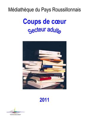 Coups de coeur Secteur Adulte 2011