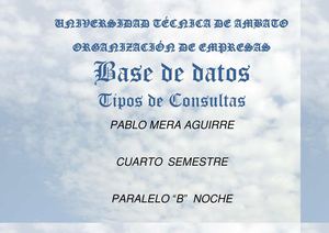 TIPOS DE CONSULTAS EN ACCESS