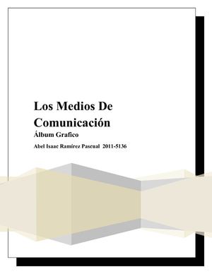 Álbum sobre la historia de los Medios de Comunicación