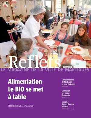 Reflets, le magazine de la ville de Martigues, n°55, Décembre 2011 