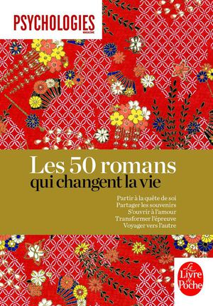 Les 50 romans qui changent la vie